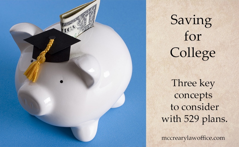 529 Plans and Saving for College