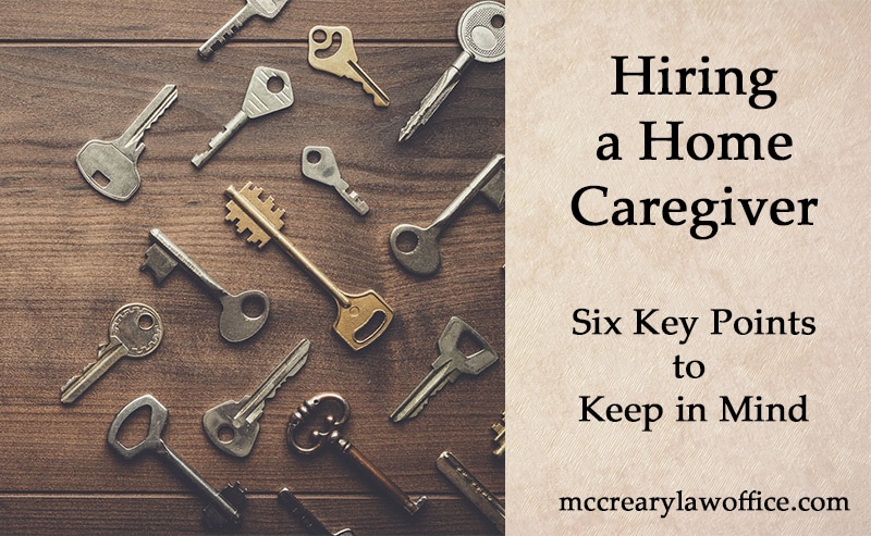 Keys to Hiring a Caregiver