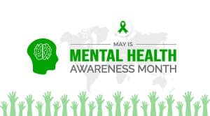 Mental Health Awareness Month